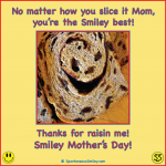 mom, Thanks for raisin me